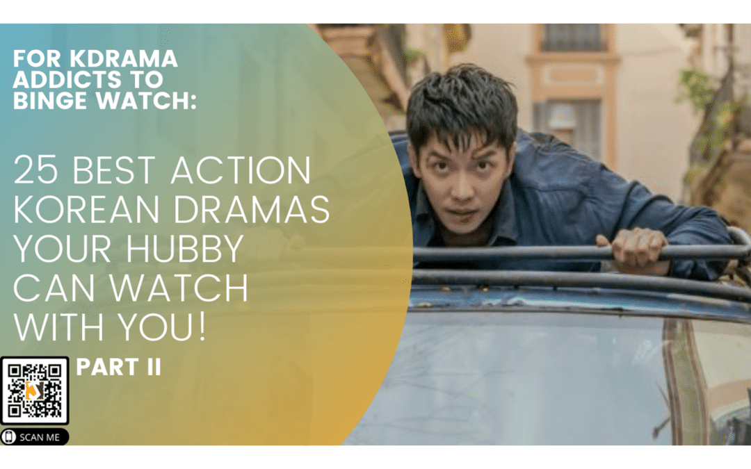 Best Action Korean Drama Part 2